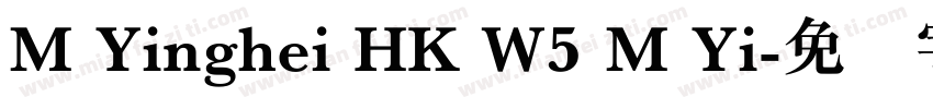 M Yinghei HK W5 M Yi字体转换